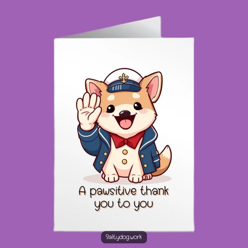 Free Printable Thank You Card: Cheerful Dog Sailor Grateful Salute Downloadable